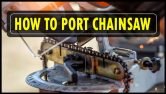 How To Port Chainsaw
