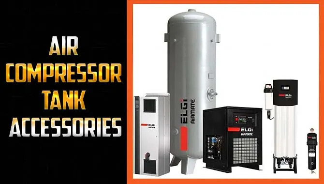 Air Compressor Tank Accessories