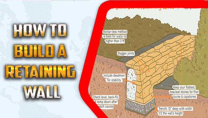 How To Build A Retaining Wall