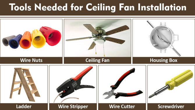 What Tools Do You Need To Install A Ceiling Fan