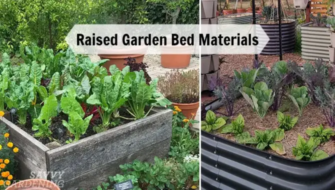 What Are The Best Materials To Use For A Raised Garden Bed