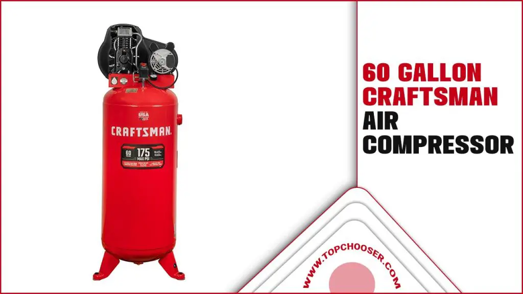 60 Gallon Craftsman Air Compressor