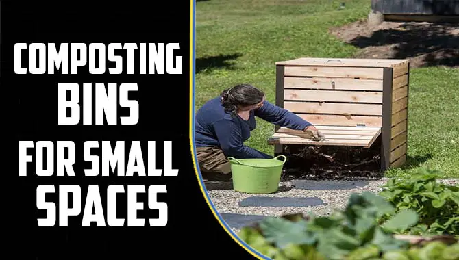 Composting Bins For Small Spaces
