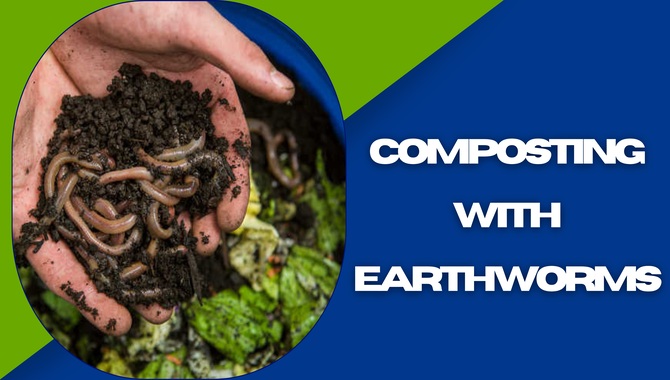 Composting With Earthworms
