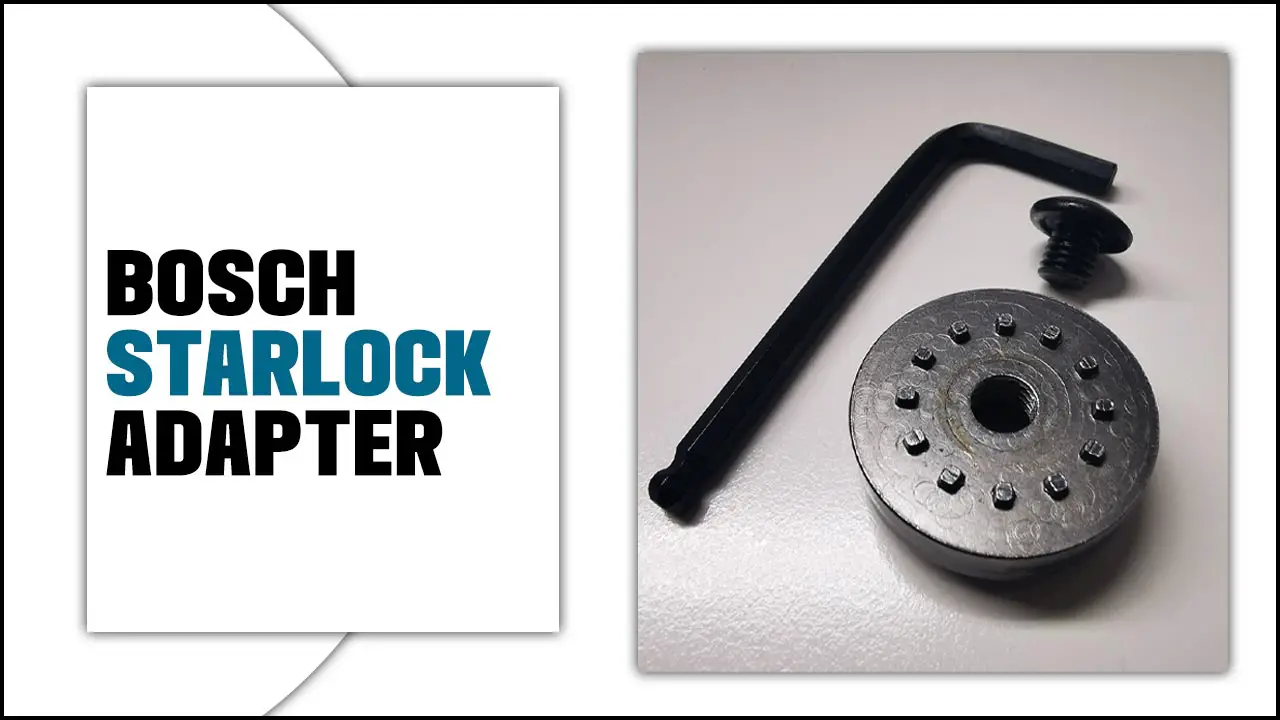 Bosch Starlock Adapte