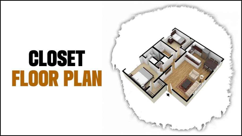 Closet Floor Plan