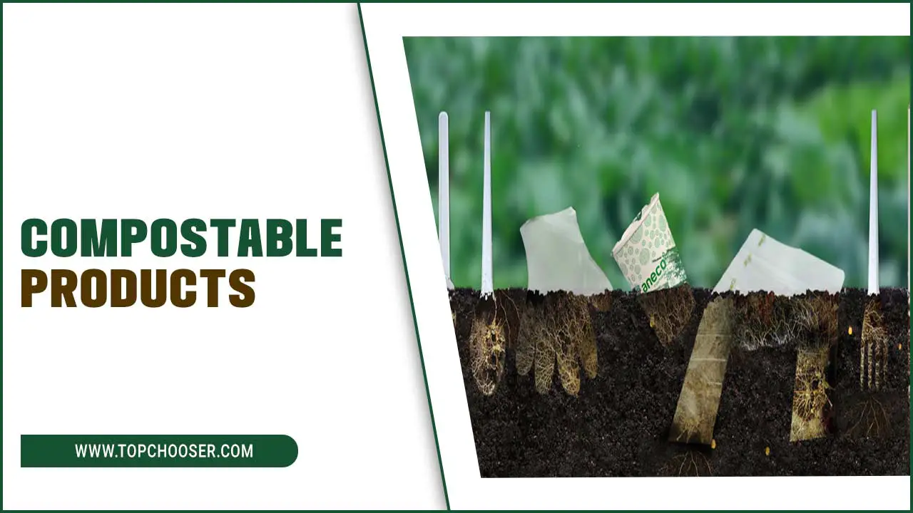compostable products