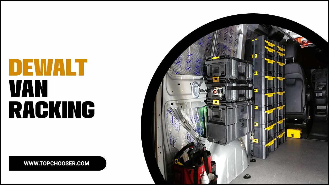 Dewalt Van Racking