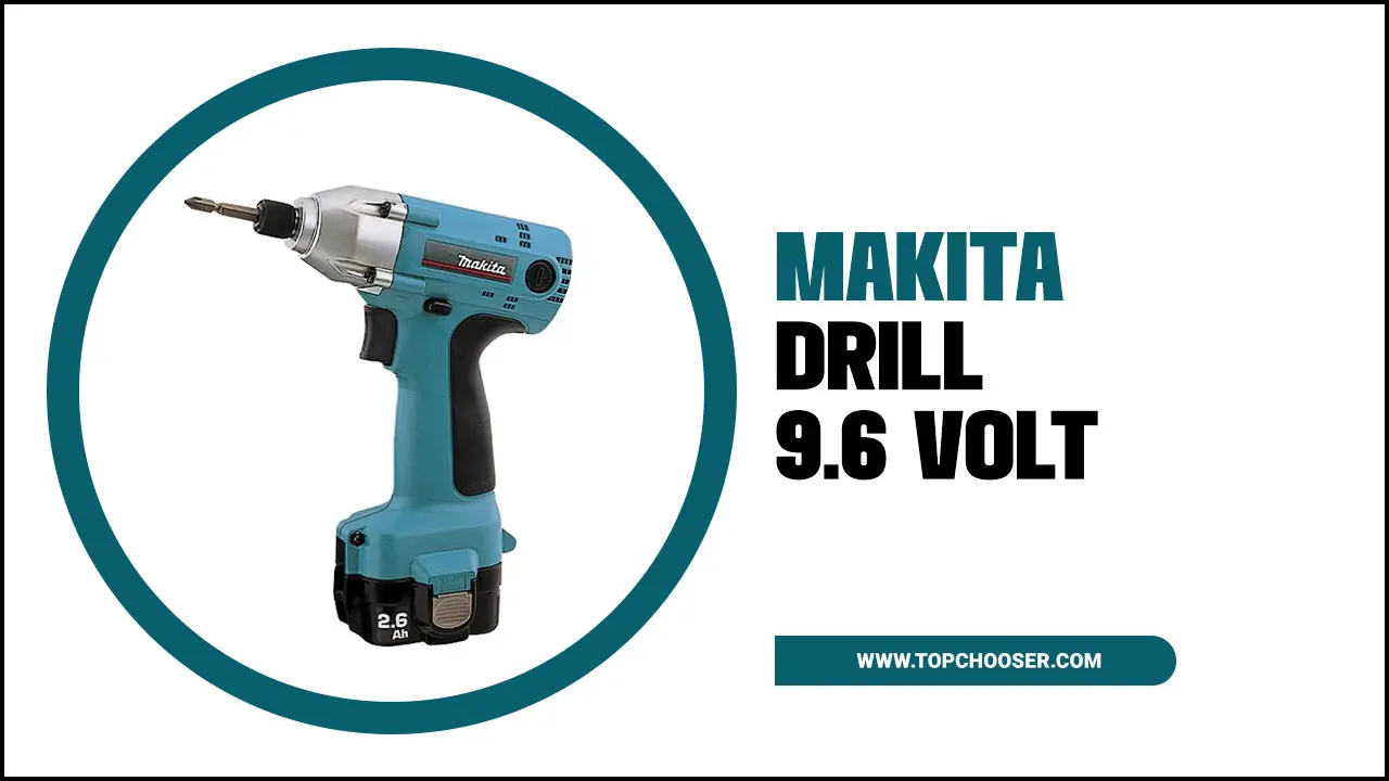 Makita Drill 9.6 Volt