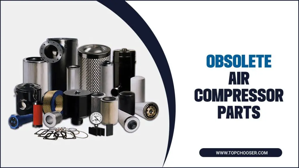 obsolete air compressor parts