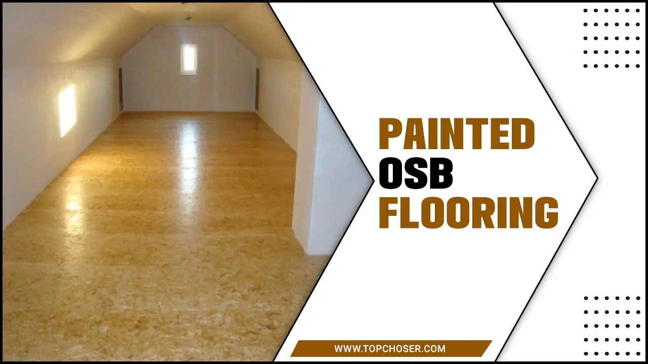 Painted OSB Flooring