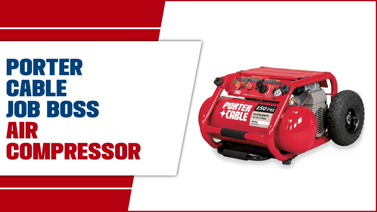 Porter Cable Job Boss Air Compressor
