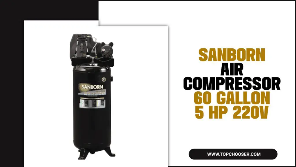 sanborn air compressor 60 gallon 5 hp 220v