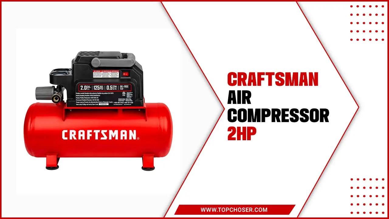  Craftsman Air Compressor 2HP 