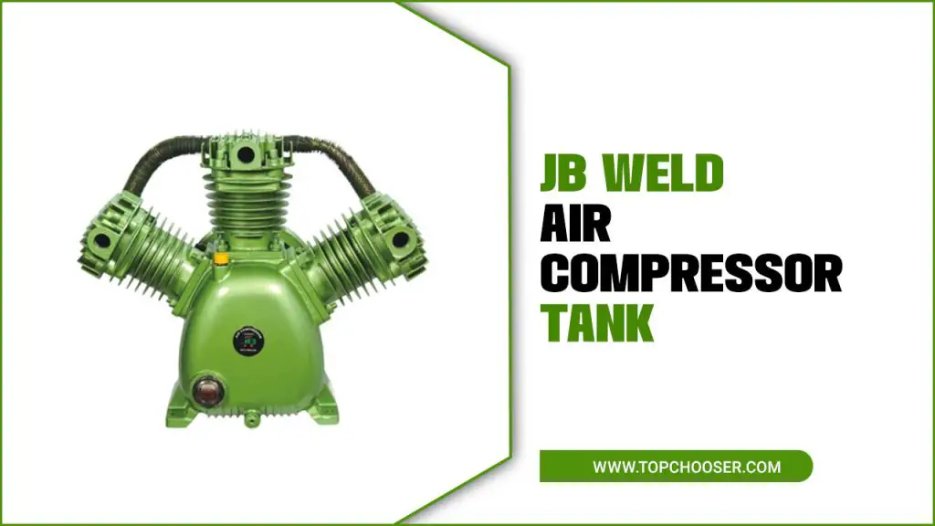 JB Weld Air Compressor Tank
