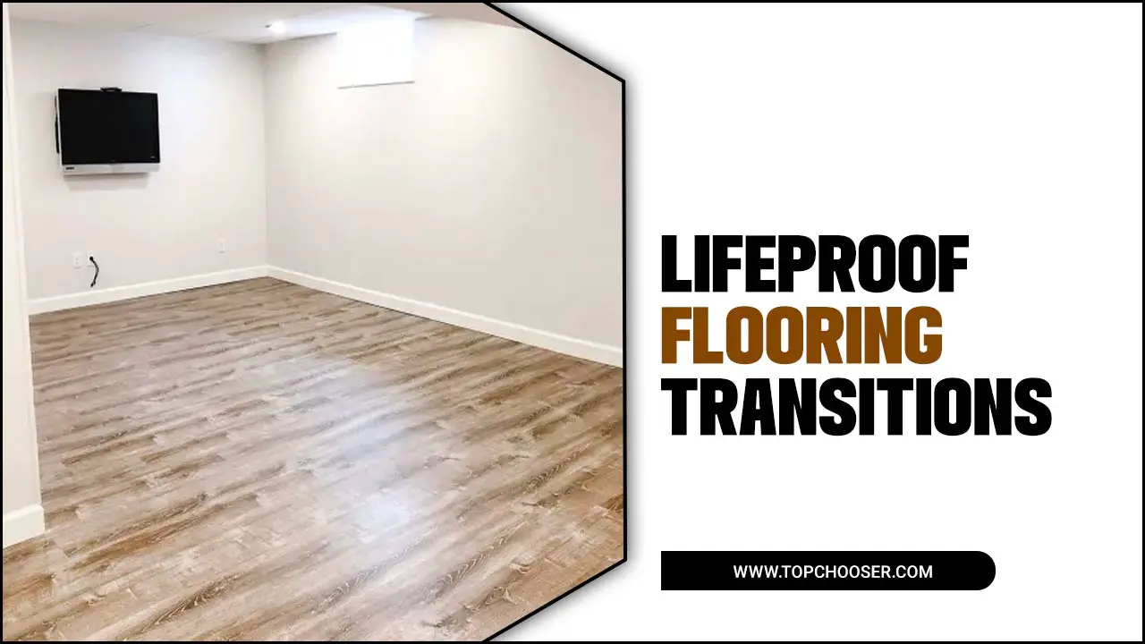 Lifeproof Flooring Transitions