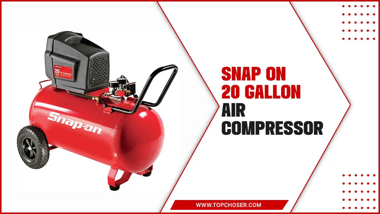 Snap On 20 Gallon Air Compressor