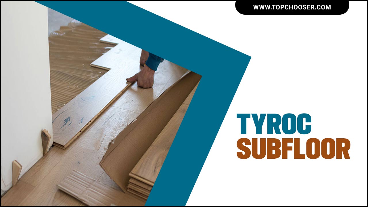 Tyroc Subfloor
