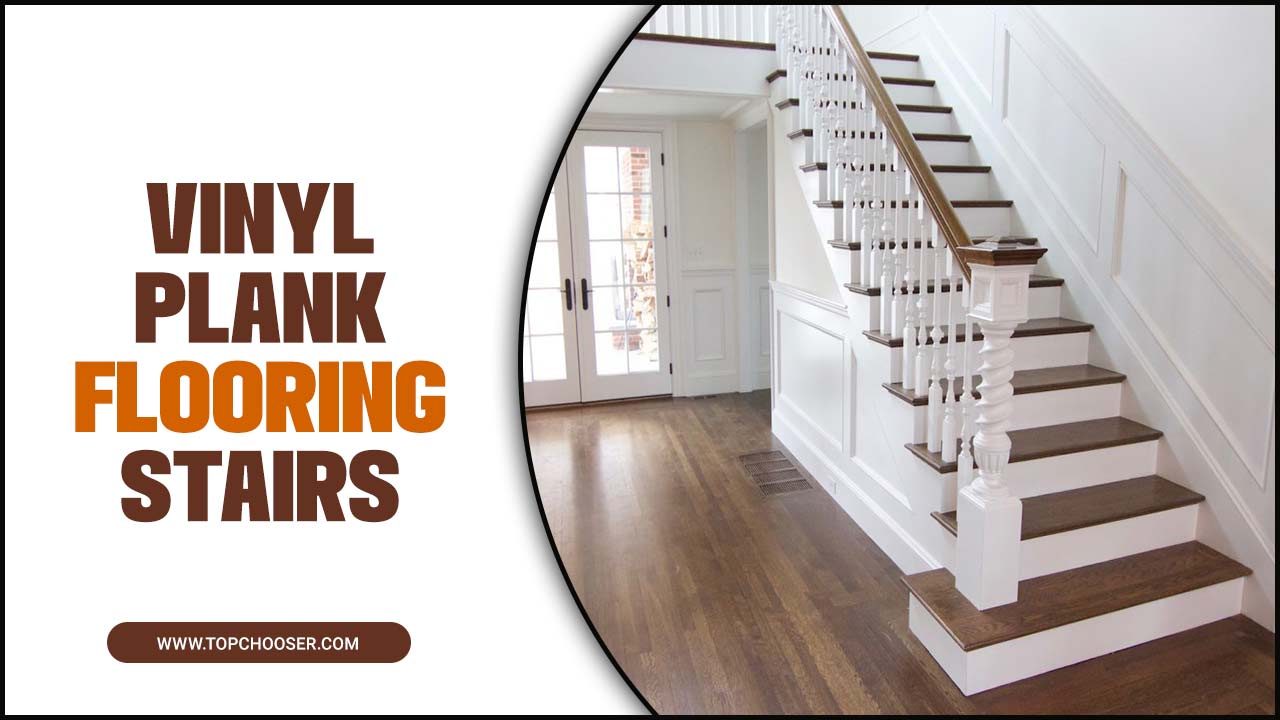Vinyl Plank Flooring Stairs 
