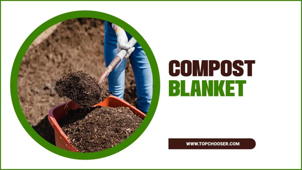 Compost Blanket