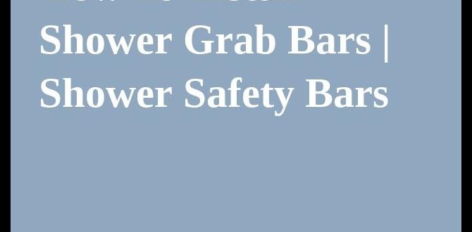 how to install grab bars in a shower