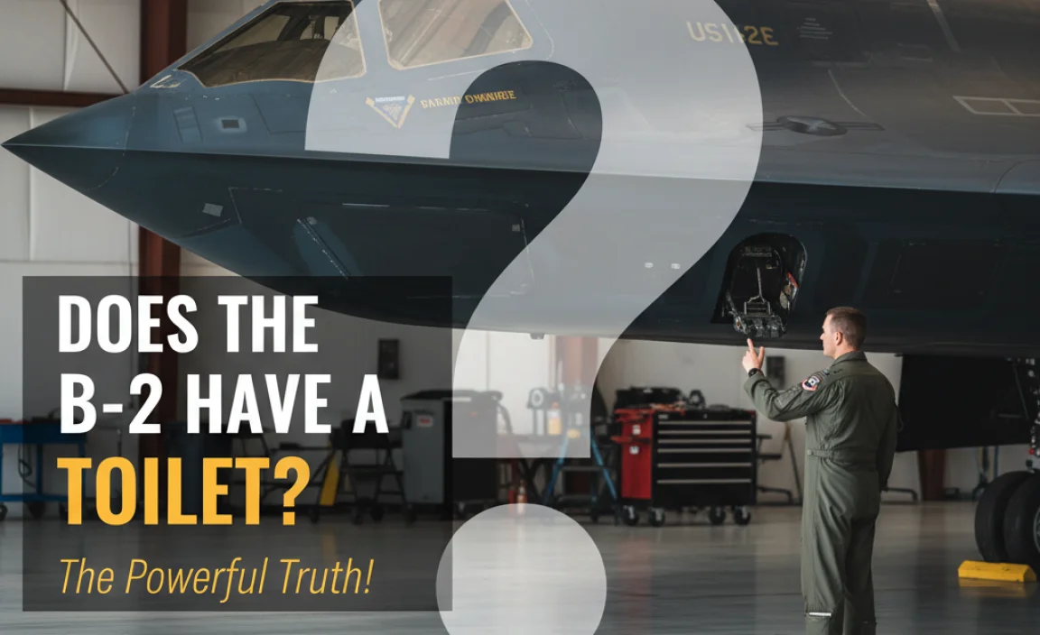 Does the B2 Spirit Bomber Really Have a Toilet?
