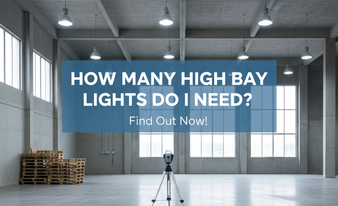 How Many High Bay Lights Do I Need?