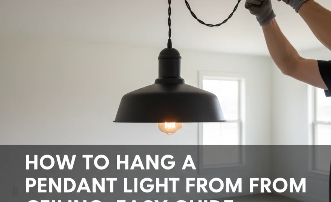How To Hang A Pendant Light From Ceiling: Easy Guide