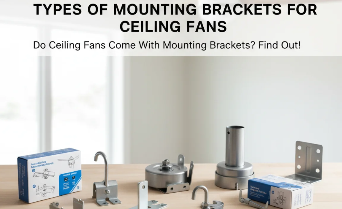 Types of Mounting Brackets for Ceiling Fans