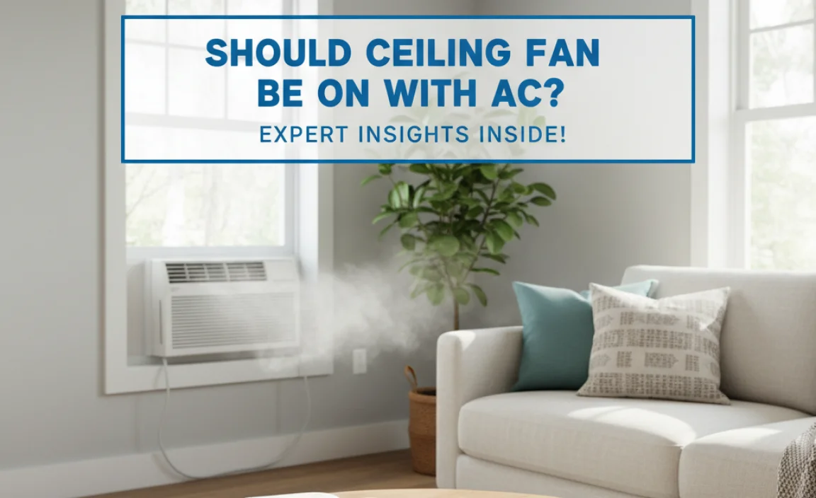 When to Use a Ceiling Fan with AC