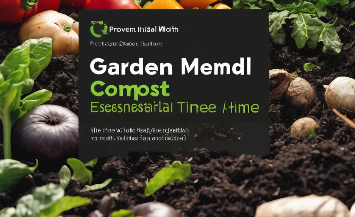 Garden Compost Time: Proven Essential Method