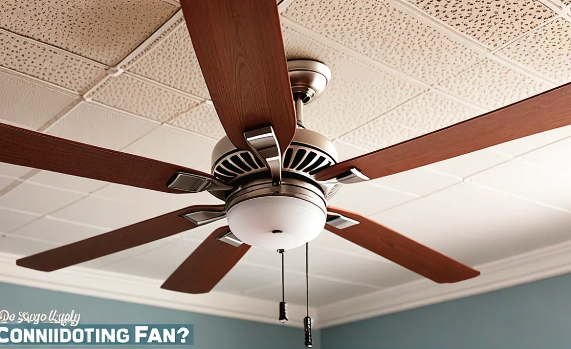Does Ceiling Fan Help With Air Conditioning? Find Out!