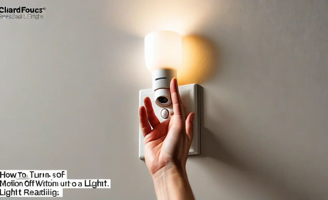 How To Turn Off A Motion Sensor Light Without Switch