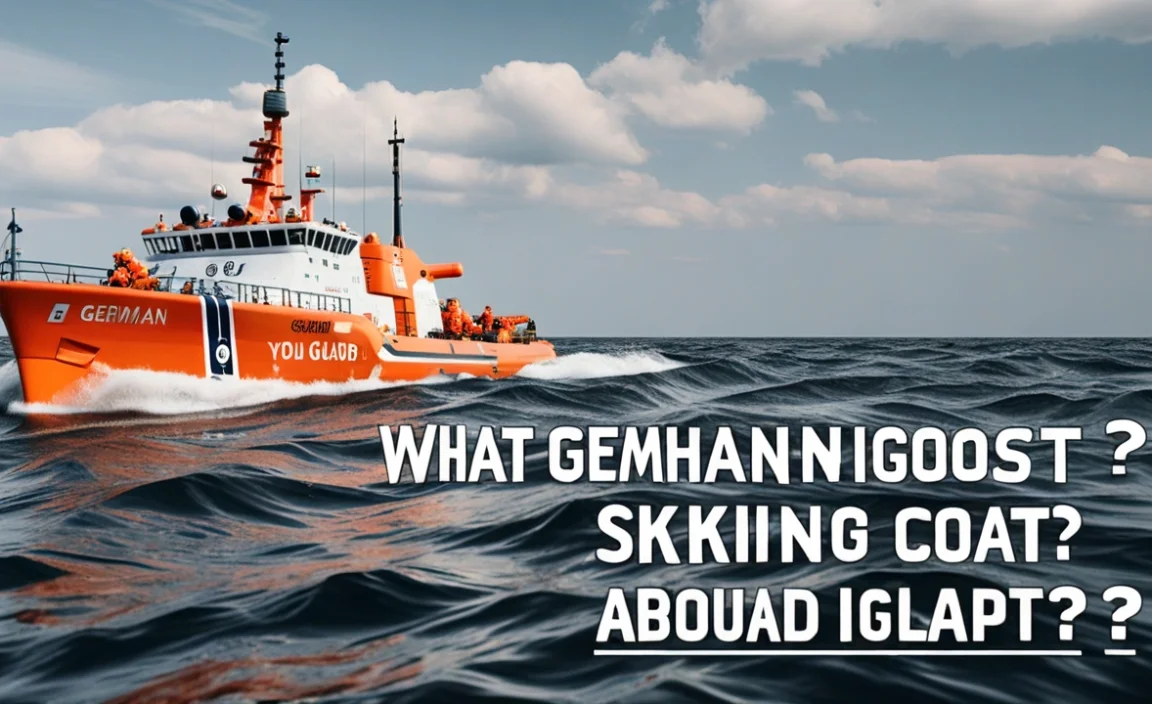 What Are You Sinking About? German Coast Guard Insights