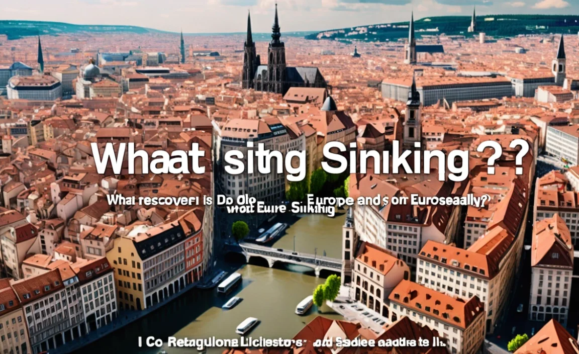 What City Is Sinking In Europe? Discover The Answer!