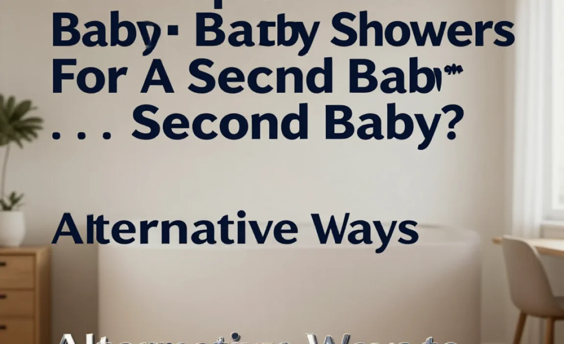 Alternative Ways to Celebrate a Second Baby