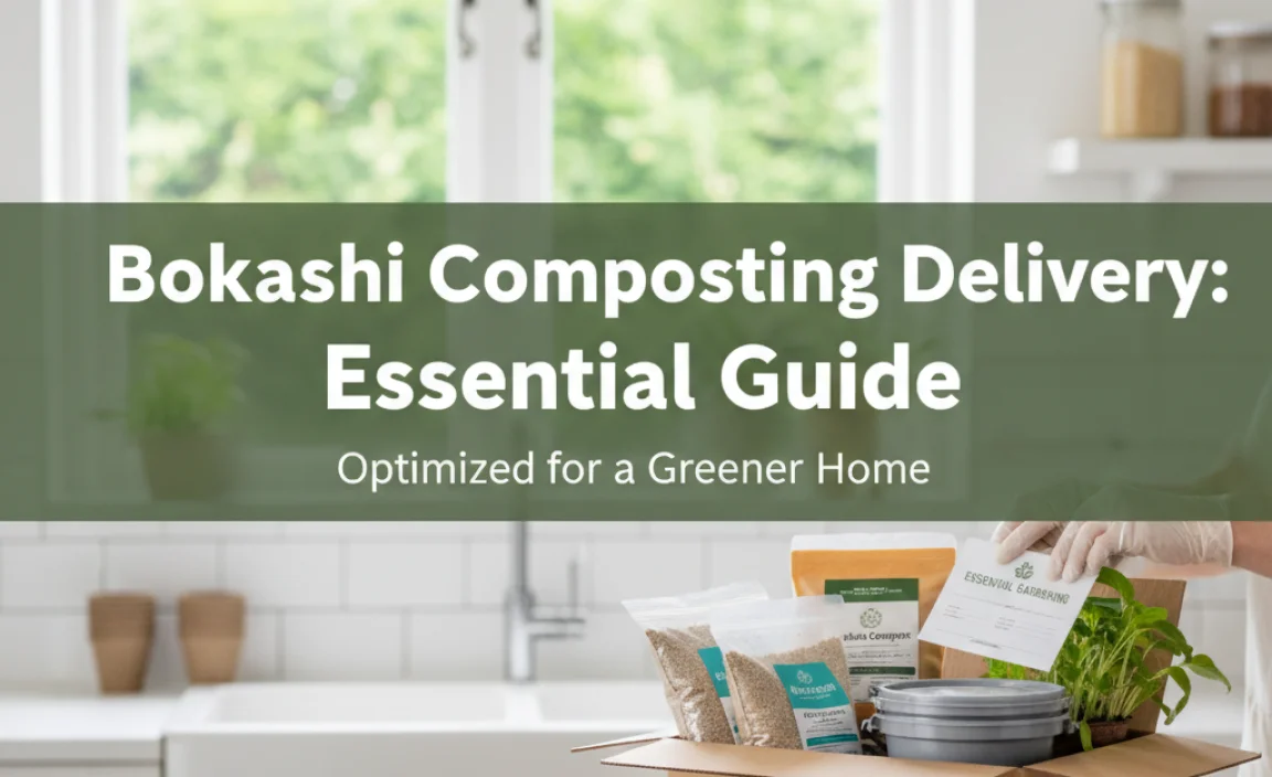 Bokashi Composting Delivery: **Essential** Guide