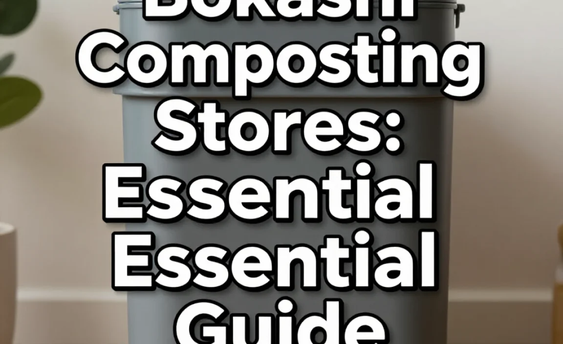 Bokashi Composting Stores: Essential Guide