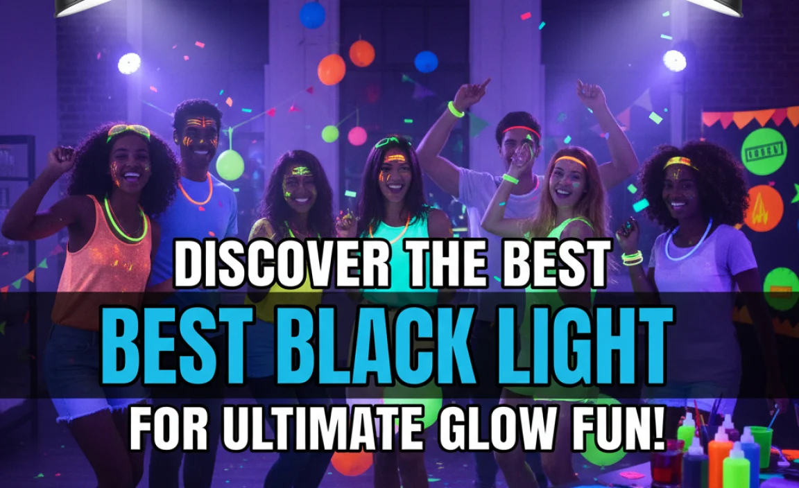 Discover The Best Black Light For Ultimate Glow Fun!