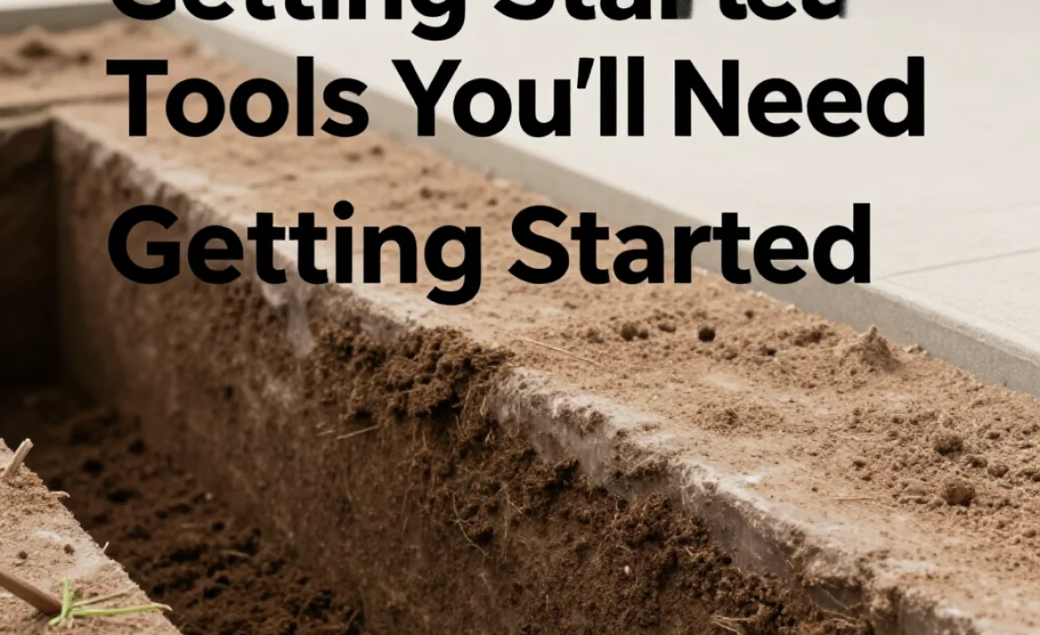 Getting Started: Tools You&rsquo;ll Need