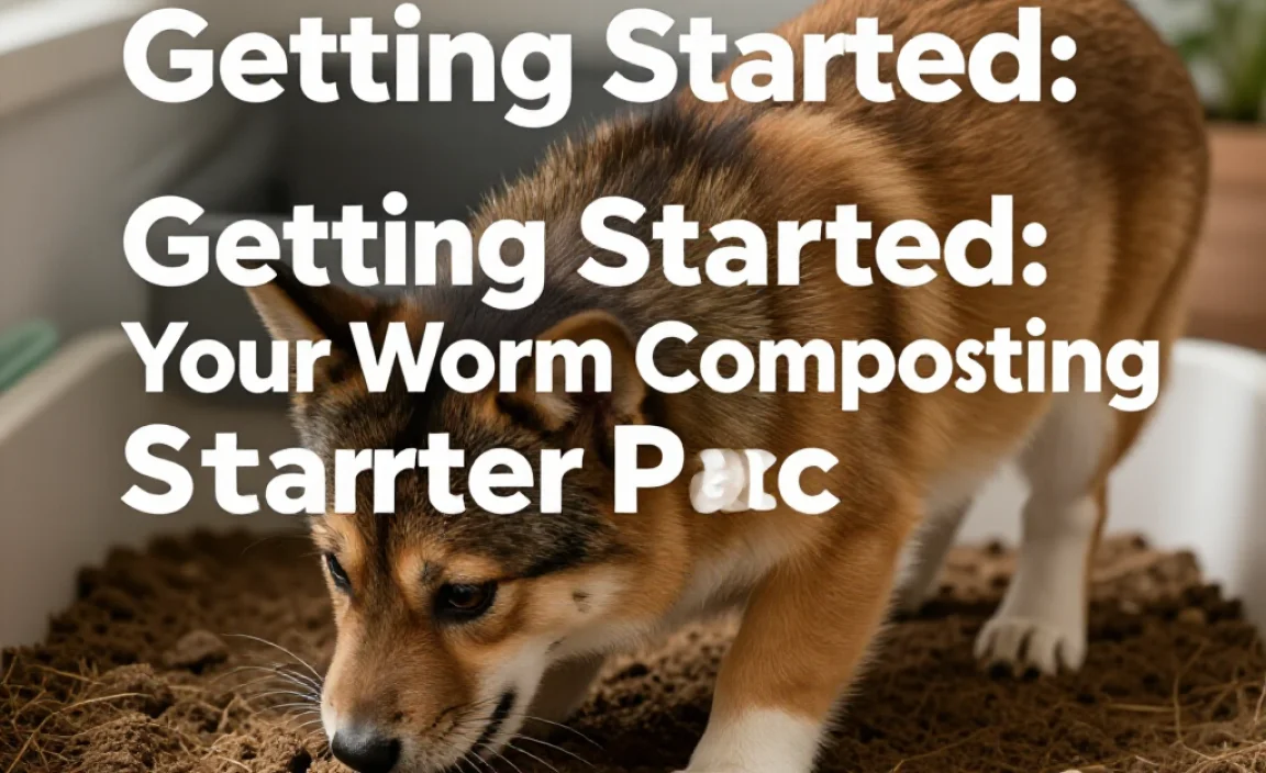 Getting Started: Your Worm Composting Starter Pack