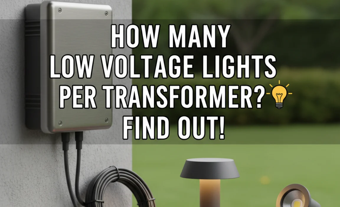 How Many Low Voltage Lights Per Transformer? Find Out!