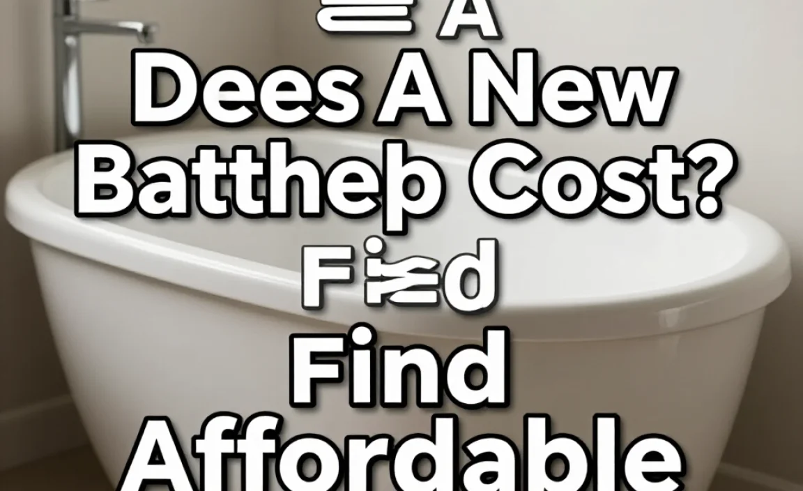 How Much Does A New Bathtub Cost? Find Affordable Options!