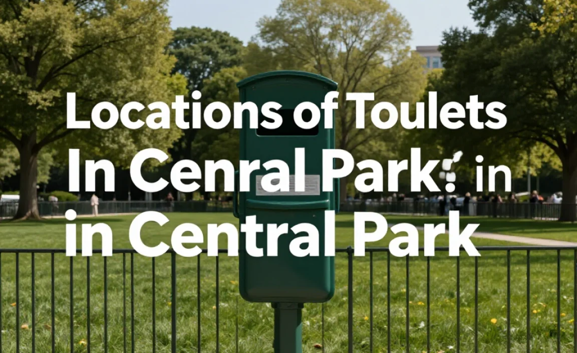 Locations of Public Toilets in Central Park