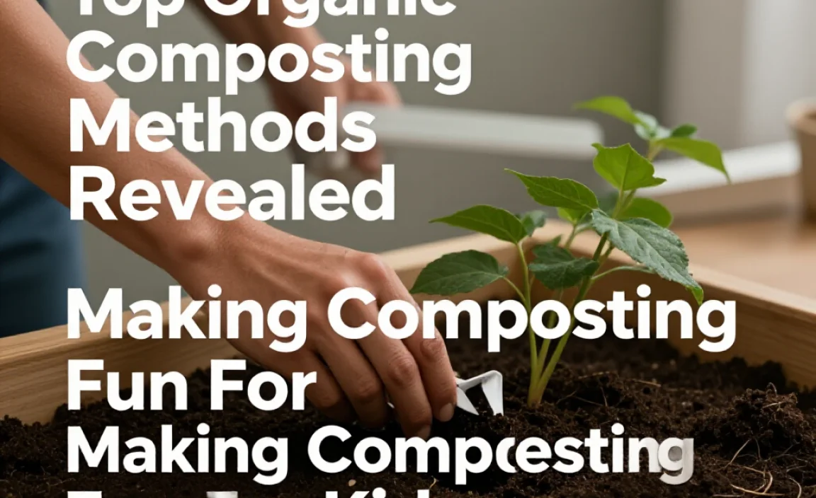 Making Composting Fun For Kids