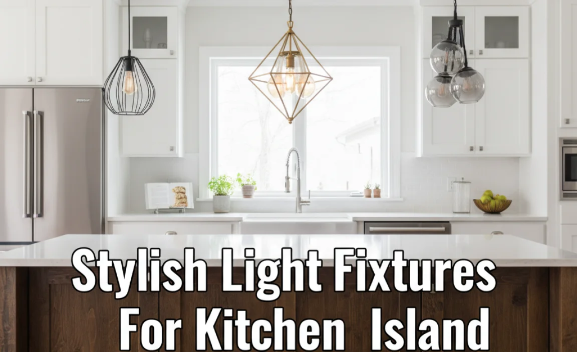 Stylish Light Fixtures For Kitchen Island You’Ll Love