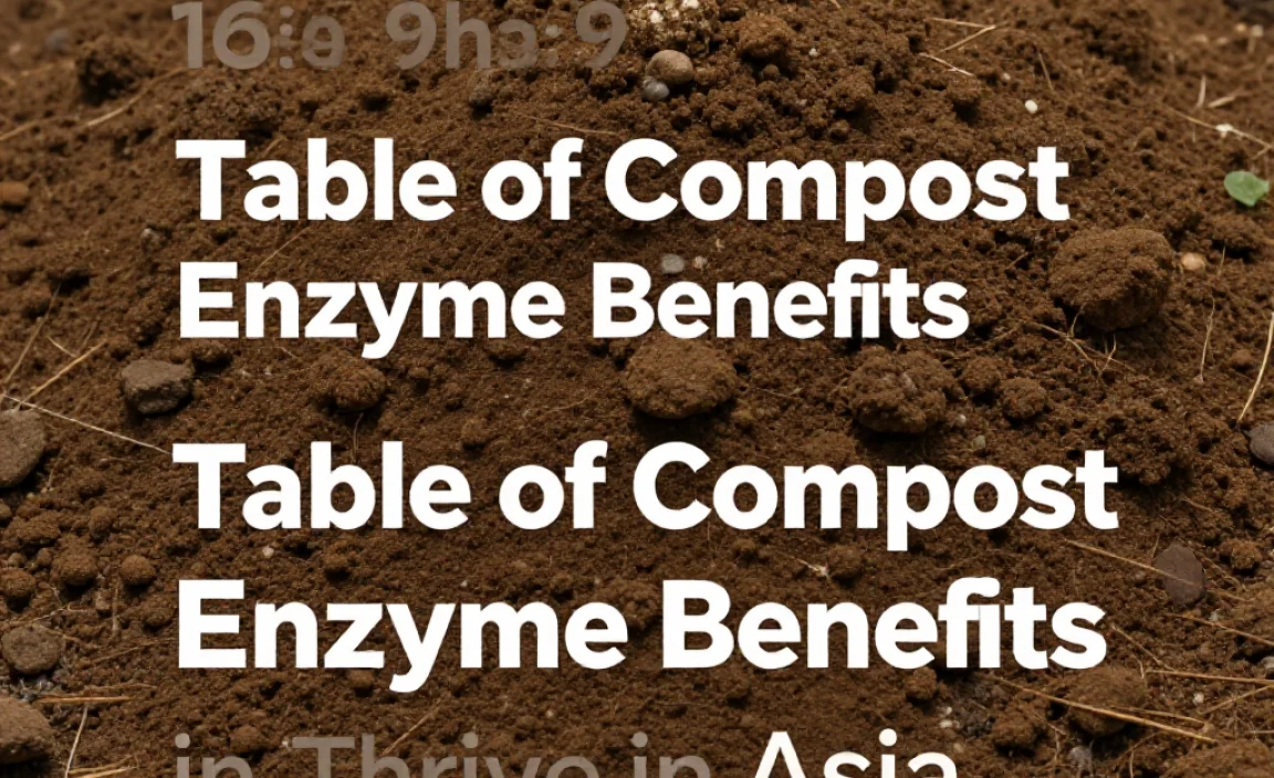 Table of Compost Enzyme Benefits