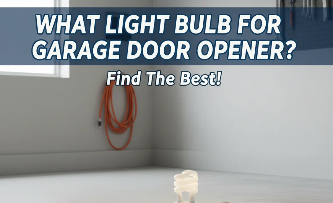 What Light Bulb For Garage Door Opener? Find The Best!