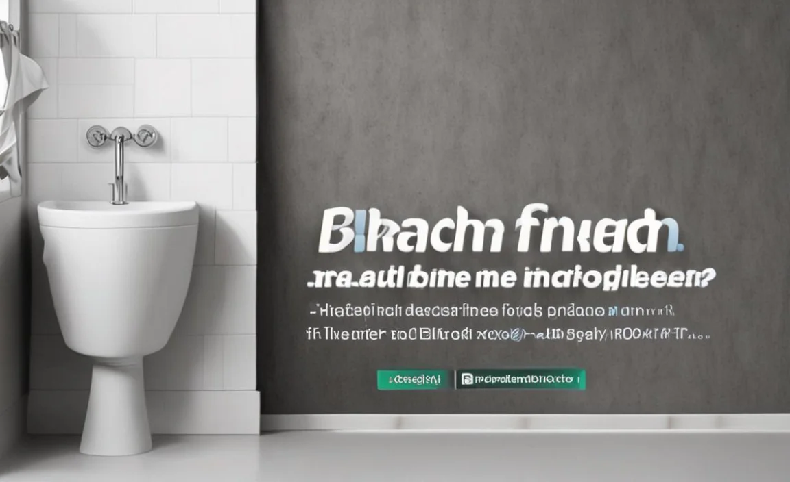 Are Bleach Tablets Bad For Toilets? Discover The Truth!